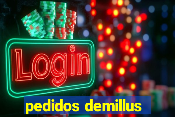 pedidos demillus